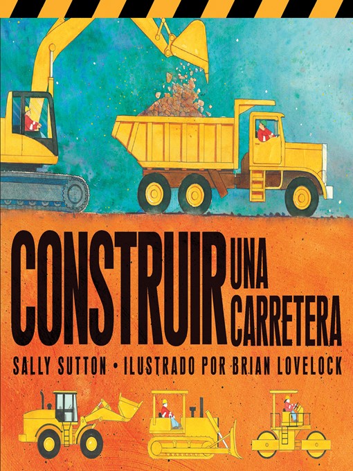 Title details for Construir Una Carretera by Sally Sutton - Available